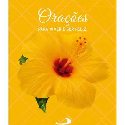 05 Oracoes para ser feliz